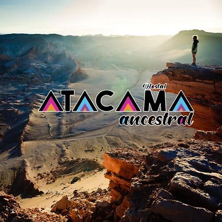 Hostal Atacama Ancestral サン・ペドロ・デ・アタカマ エクステリア 写真